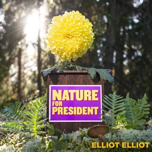 Nature for President(feat. Lovisa Jennervall, Morgan Ågren & Mattias Ståhl)