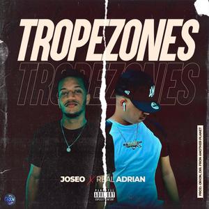 TROPEZONES(feat. JOSEO)