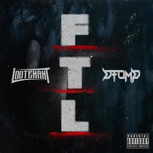 FTL (feat. Dtomp) [Explicit]