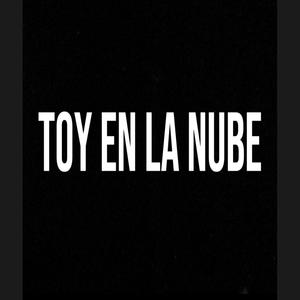 Toy En La nuve (feat. Eliceido, LcejaProd & El Magico) [Explicit]