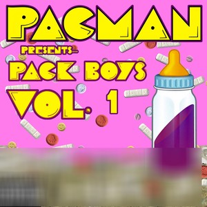 Pack Boys, Vol. 1 - EP (Explicit)