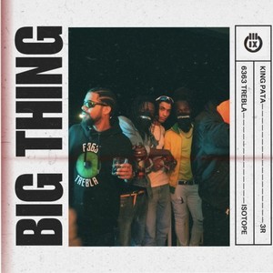 Big THING (Explicit)