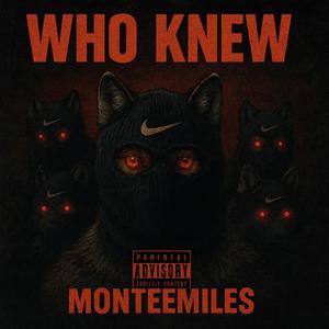 Who Knew (Explicit)