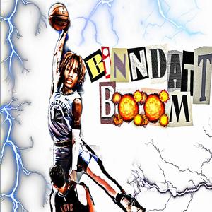 Binndatt booom (Explicit)