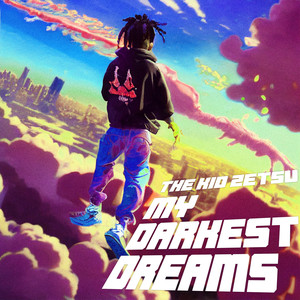 My Darkest Dreams (Explicit)