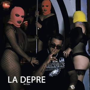 La Depre (Explicit)