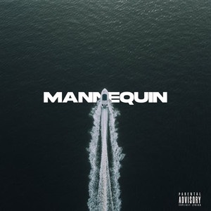 MANNEQUIN (Explicit)