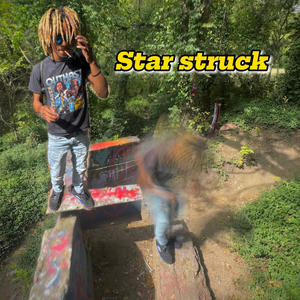 STAR STRUCK (Explicit)