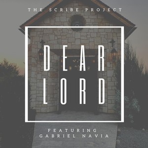 Dear Lord (feat. Gabriel Navia)