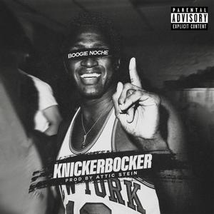 KNICKERBOCKER (Explicit)