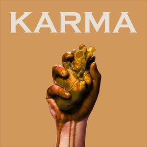 KARMA (feat. Dre.$tillpoppin) [Explicit]