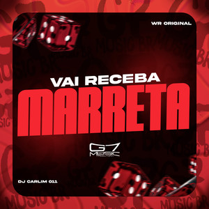 Vai Receba Marreta (Explicit)