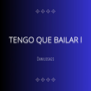 Tengo que bailar