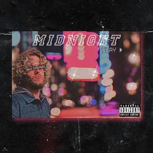 MIDNIGHT (Explicit)