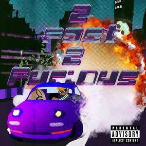 2 Fast 2 Furious (Explicit)