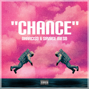 Chance- EP (Explicit)