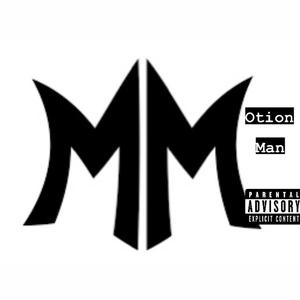 Motion Man (Explicit)