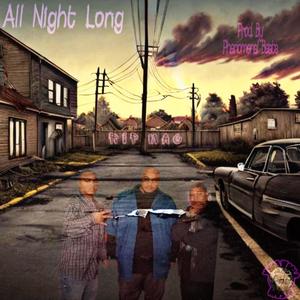 All Night Long (feat. Woods G) [Explicit]