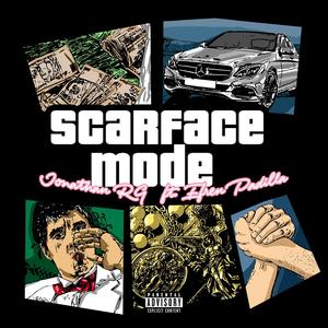 Scarface Mode (feat. Efren Padilla)