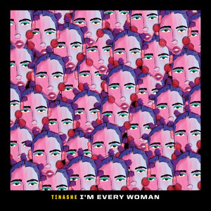 I'm Every Woman (From "Black History Always / Music For the Movement Vol. 2")