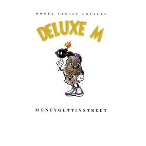 Deluxe 〽️ (Explicit)