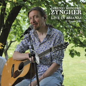 Zyngher (Live in Brianza, 27 Giugno 2021)