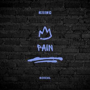 Pain (feat. Be Real) [Explicit]