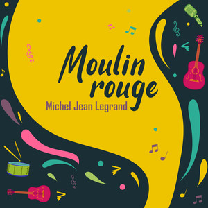 Moulin Rouge (Instrumental)