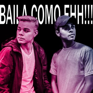 Baila Como Eehh (feat. Anthony Music)