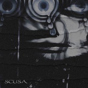 Scusa (Explicit)