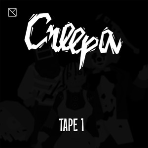 Creepa - Tape 1