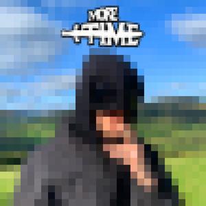 More Time (Explicit)