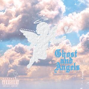 Ghosts And Angels (Explicit)