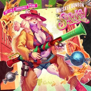 WHISKEY BONBON STRIKE! (かたぎり REMIX!!)