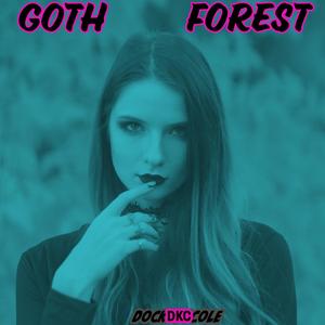 Goth Forest