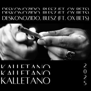Kalletano (feat. Deskonozido & OX) (Explicit)