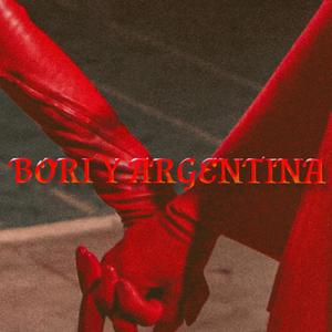 Bori y Argentina (Explicit)