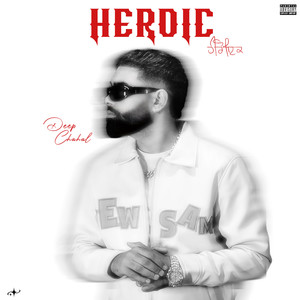 Heroic (Explicit)