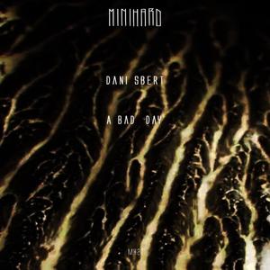 A Bad Day (Original Mix)