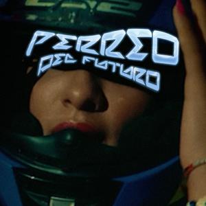 Perreo del Futuro (Explicit)