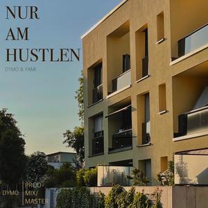 NUR AM HUSTLEN (feat. yami)