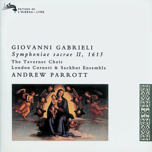 Symphoniae Sacrae II, 1615 - G. Gabrieli: Symphoniae Sacrae II, 1615: In ecclesiis a 14 (Symphoniae Sacrae II, 1615: スベテノツドイ|サクラ・シンフォニア 第2巻(1615): すべての集いにて（14声）)