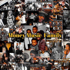 Money, Music & Family (Explicit)