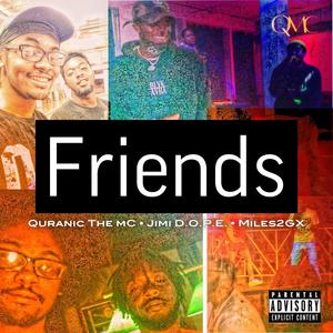 Friends (Explicit)