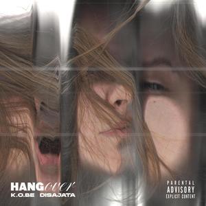 Hangover (Explicit)