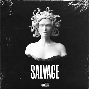Salvage (Explicit)