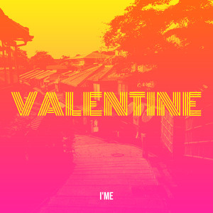 Valentine (Explicit)