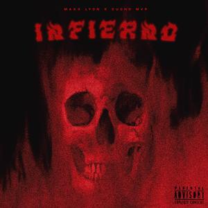 Infierno (feat. Cucho mvp)