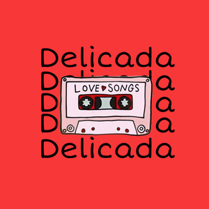 Delicada