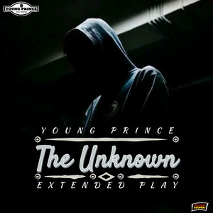 The Unknown (Ep) [Explicit]